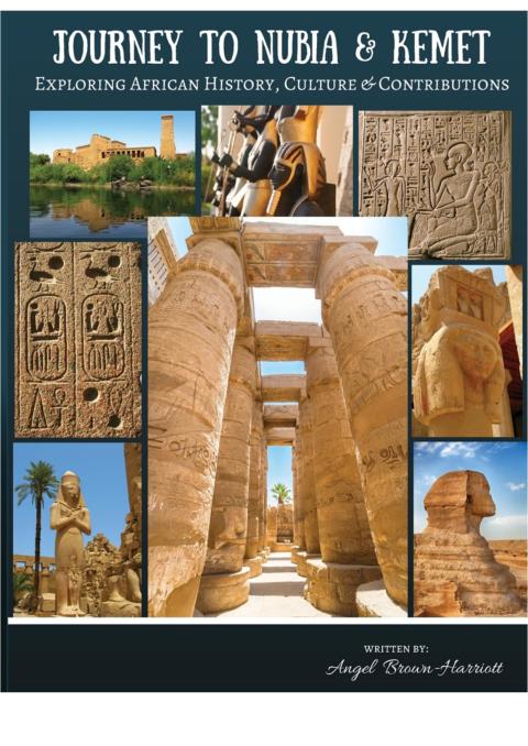 Cover image for book Journey to Nubia and Kemet: Exploring African History, Culture and Contributions