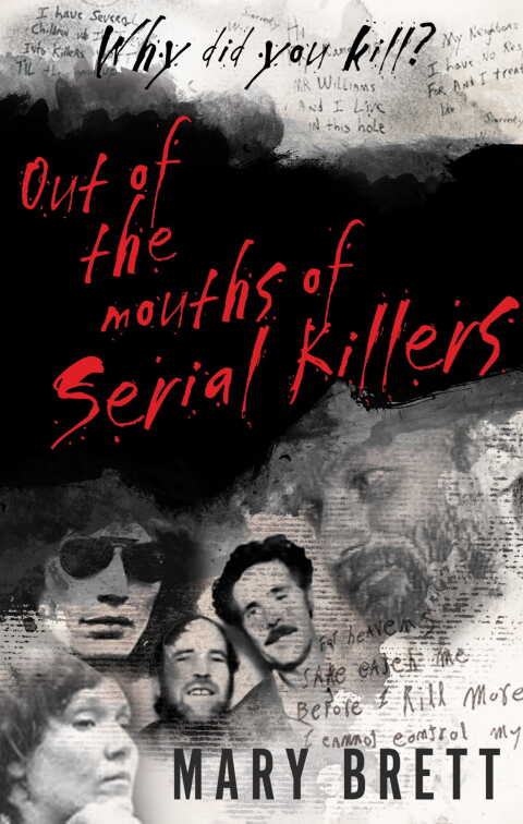 Cover image for book Out of the Mouths of Serial Killers