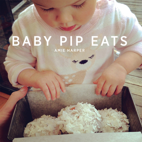 Cover image for book Baby Pip Eats