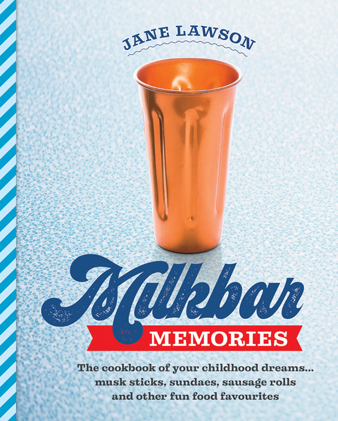 Cover image for book Milkbar Memories