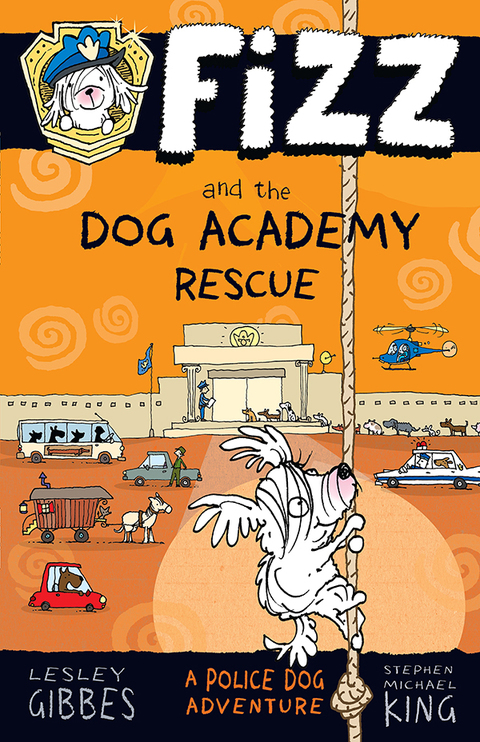 Cover image for book Fizz and the Dog Academy Rescue: Fizz 2