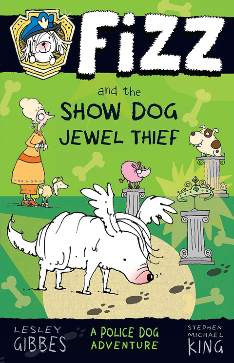 Cover image for book Fizz and the Show Dog Jewel Thief: Fizz 3