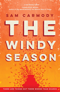 Cover image: The Windy Season 9781760111564