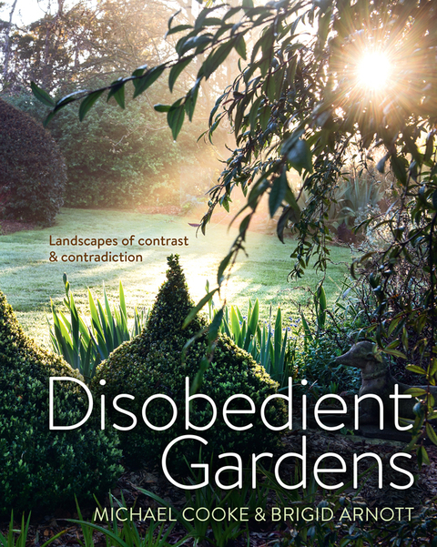 Cover image for book Disobedient Gardens