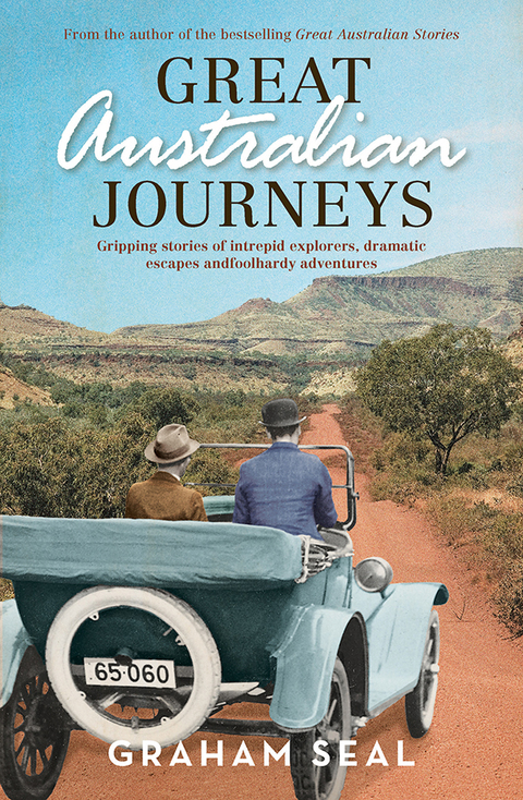 Cover image for book Great Australian Journeys