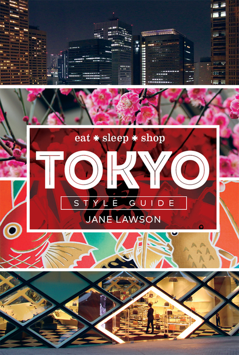 Cover image for book Tokyo Style Guide