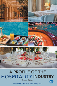 Cover image: A Profile of the Hospitality Industry 2nd edition 9781952538384