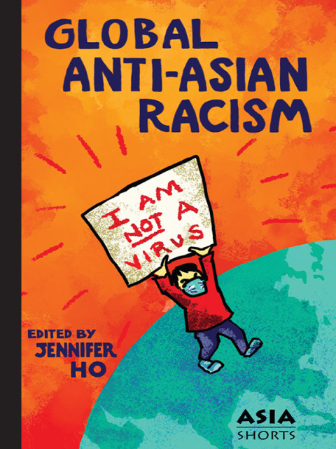 Cover image for book Global Anti-Asian Racism
