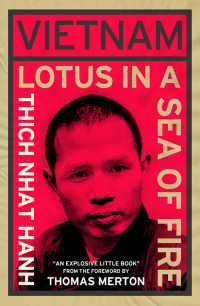 Cover image: Vietnam: Lotus in a Sea of Fire 9781952692031