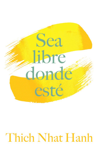 Sea Libre Donde Esté