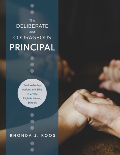 Cover image for book Deliberate and Courageous Principal