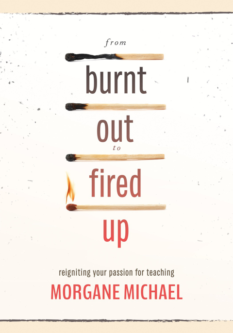 Cover image for book From Burnt Out to Fired Up