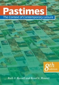Cover image: Pastimes: The Context of Contemporary Leisure 8th edition 9781952815843
