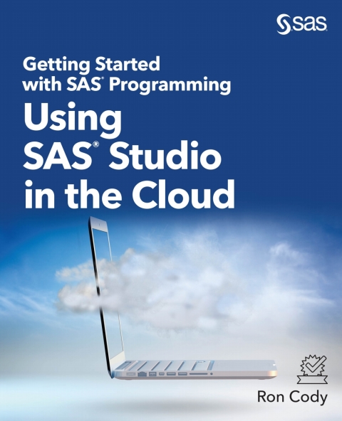 Getting Started with SAS Programming 