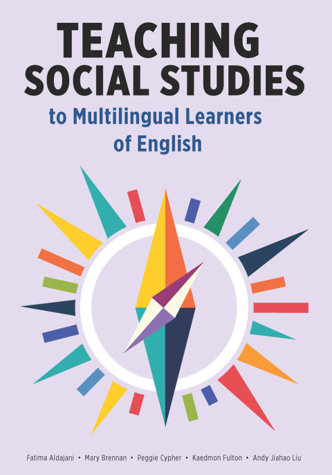 Cover image for book Teaching Social Studies to Multilingual Learners of English