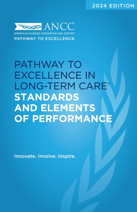 Cover image for book 2024 Pathway to Excellence in Long-Term Care Standards and Elements of Performance