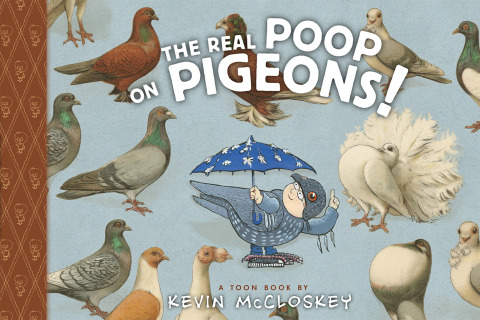Cover image for book The Real Poop on Pigeons!