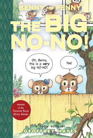 Benny and Penny in the Big No-No!