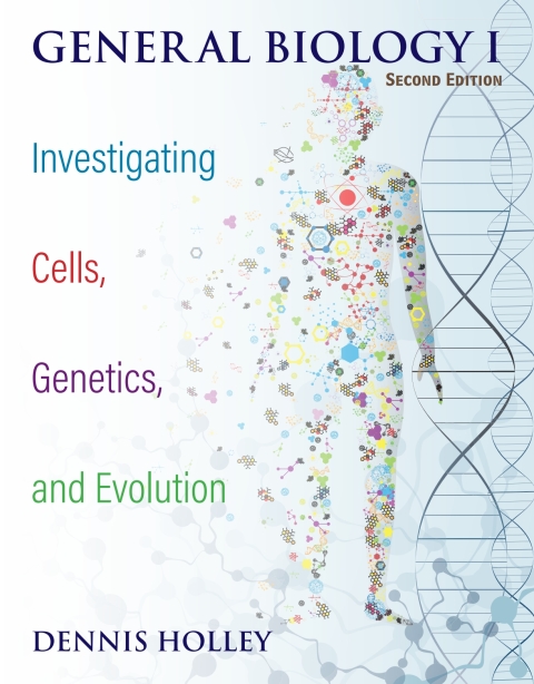 Cover image for book General Biology I: Investigating Cells, Genetics, and Evolution
