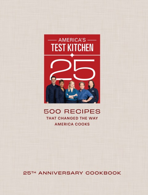 Cover image for book America's Test Kitchen 25th Anniversary Cookbook