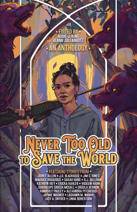 Cover image for book Never Too Old to Save the World