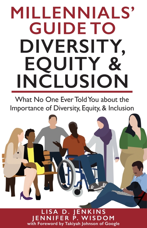 Cover image for book Millennials' Guide to Diversity, Equity & Inclusion: What No One Ever Told You About The Importance of Diversity, Equity, and Inclusion