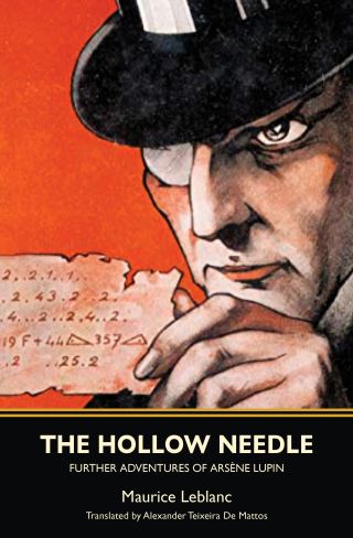 The Hollow Needle: Further Adventures of ArsËne Lupin