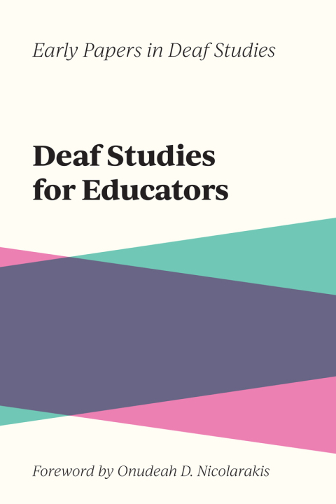 Cover image for book Deaf Studies for Educators