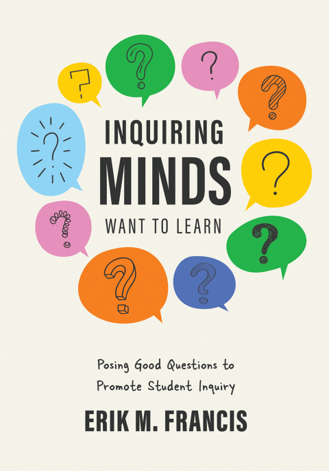 Cover image for book Inquiring Minds Want to Learn