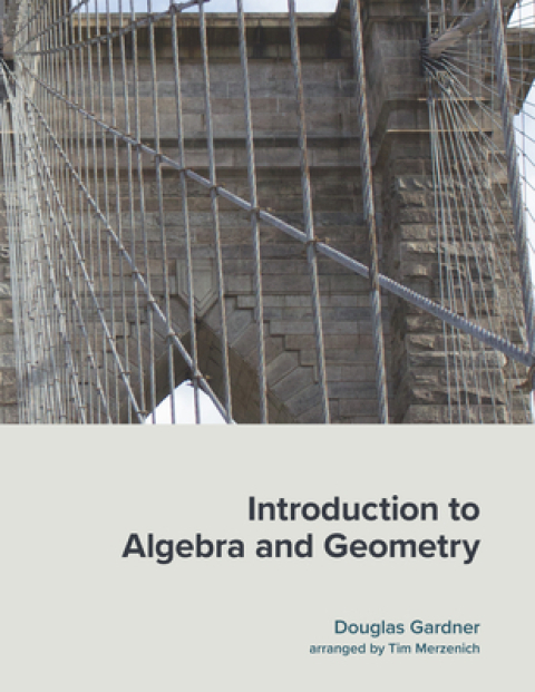 Cover image for book Introduction to Algebra and Geometry