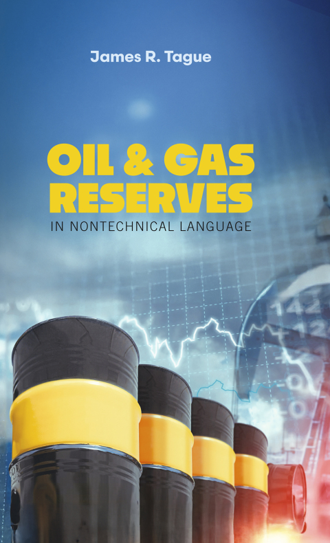 Cover image for book Oil & Gas Reserves in Nontechnical Language