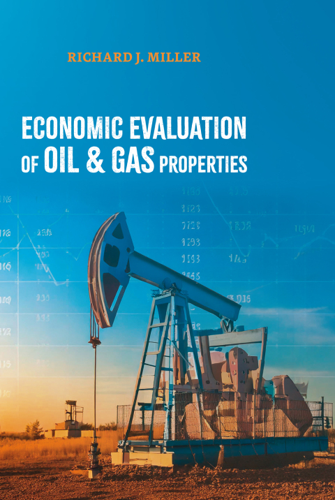 Cover image for book Economic Evaluation of Oil & Gas Properties
