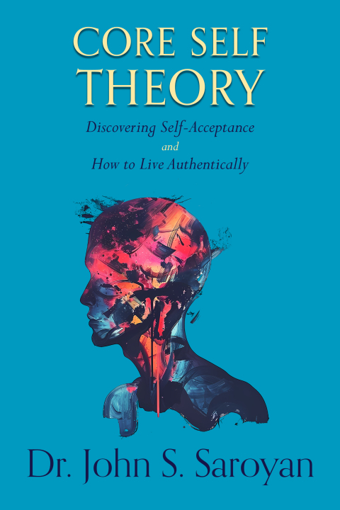 Cover image for book Core Self Theory: Discovering Self-Acceptance and How to Live Authentically