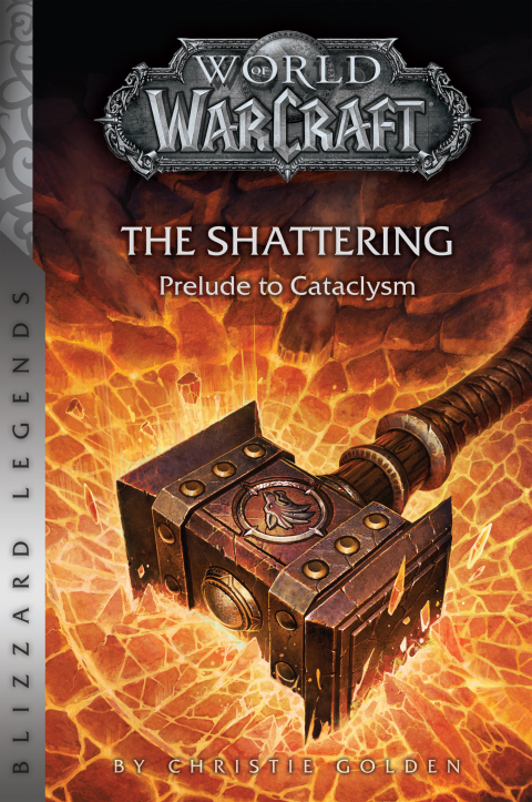 Cover image for book World of Warcraft: The Shattering - Prelude to Cataclysm