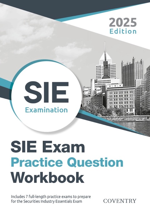 Cover image for book SIE Exam Practice Question Workbook: Seven Full-Length Practice Exams (2023 Edition)