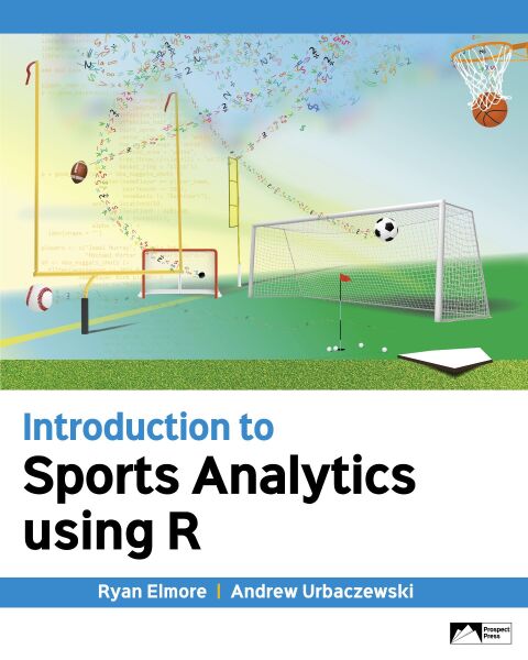Cover image for book Introduction to Sports Analytics Using R