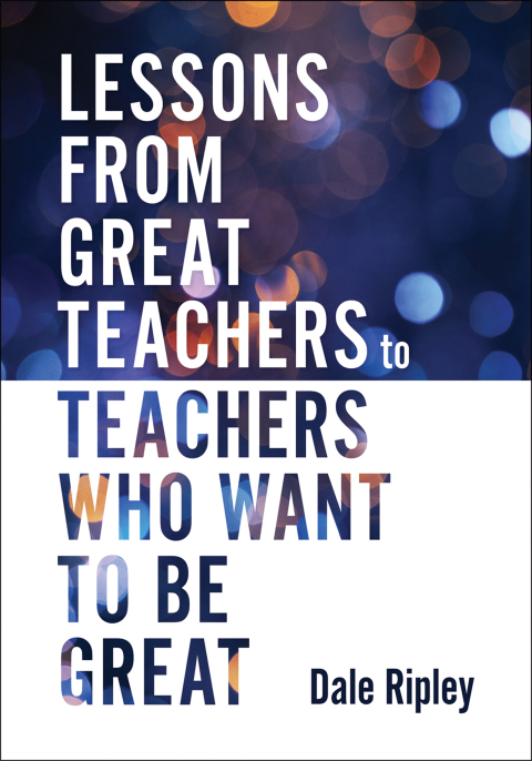Cover image for book Lessons From Great Teachers to Teachers Who Want to Be Great