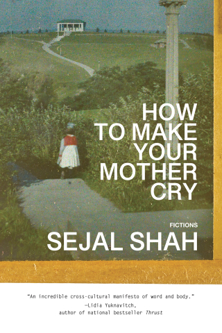 How to Make Your Mother Cry