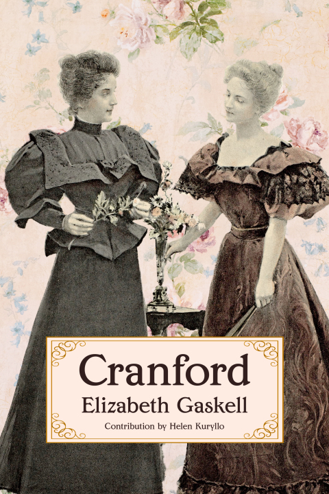 Cranford (Warbler Classics Annotated Edition) 