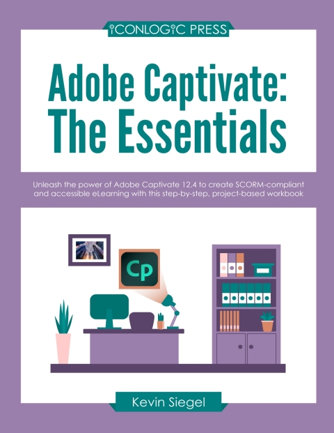 Cover image for book Adobe Captivate 12.4: The Essentials (PDF)