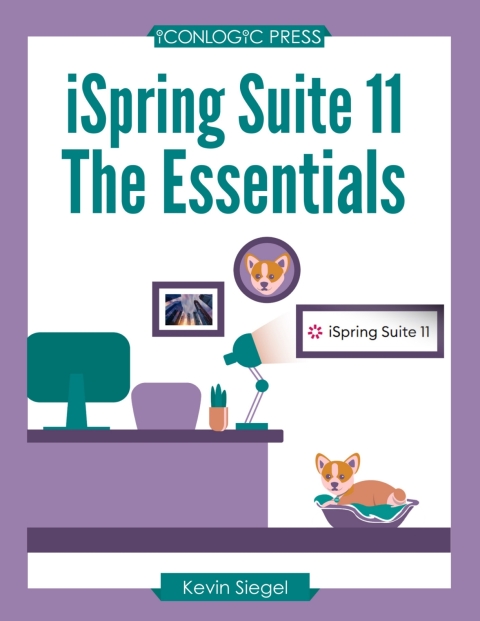 Cover image for book iSpring Suite 11: The Essentials (PDF)