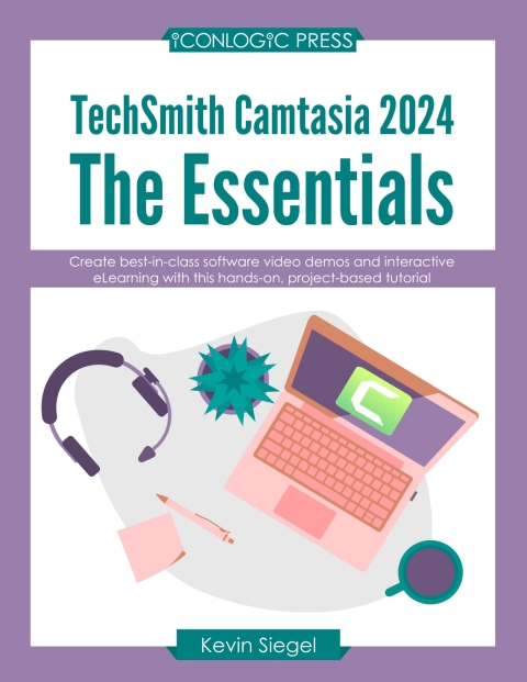 Cover image for book TechSmith Camtasia 2024: The Essentials (PDF)