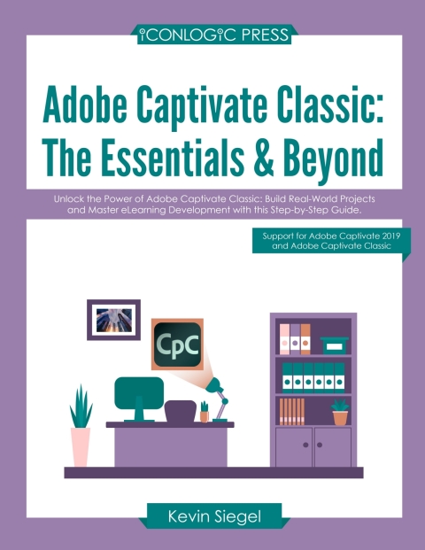Cover image for book Adobe Captivate Classic: The Essentials & Beyond (PDF)