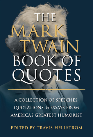 The Mark Twain Book of Quotes