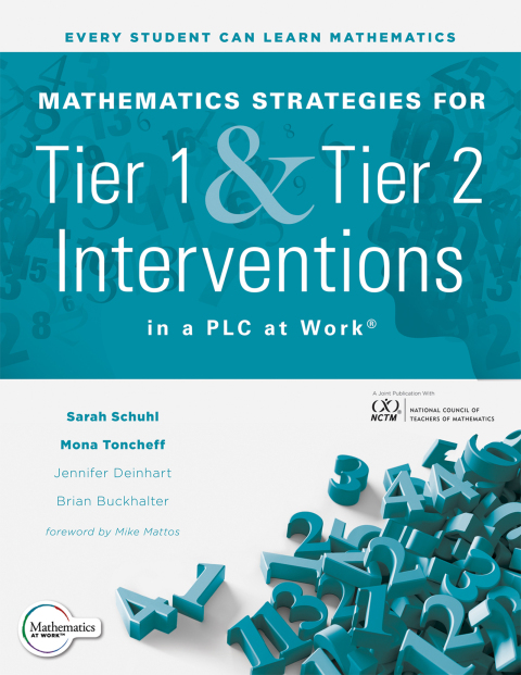 Cover image for book Mathematics Strategies for Tier 1 and Tier 2 Interventions in a PLC at Work®