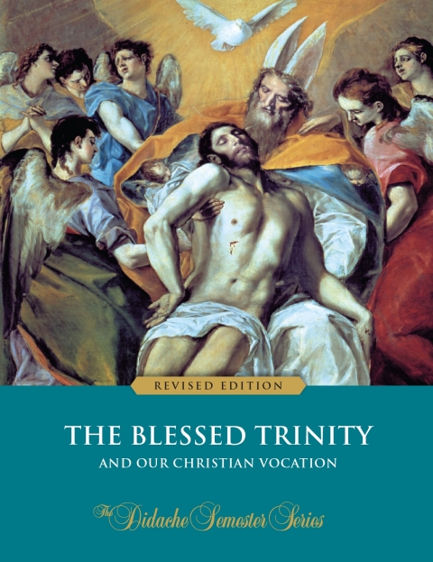 Cover image for book The Blessed Trinity and Our Christian Vocation (Revised Edition)