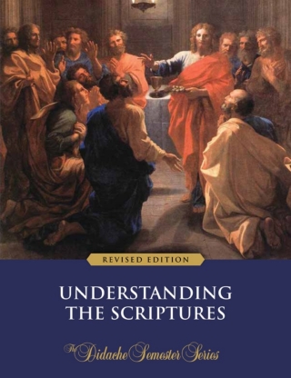 Understanding the Scriptures - Semester Series (Revised Edition)