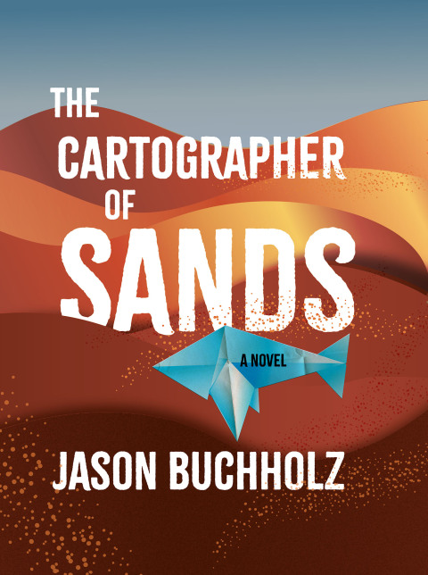 Cover image for book The Cartographer of Sands