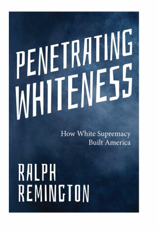 Penetrating Whiteness