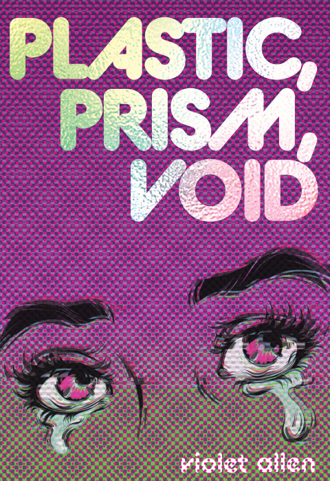 Cover image for book Plastic, Prism, Void